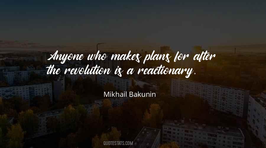 Bakunin Quotes #637507