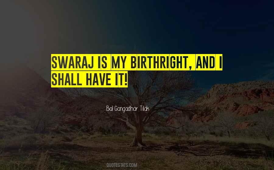 Bal Gangadhar Tilak Quotes #111665