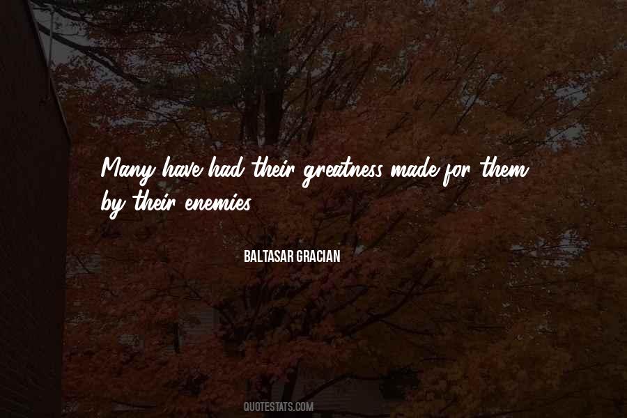 Baltasar Gracian Quotes #442300