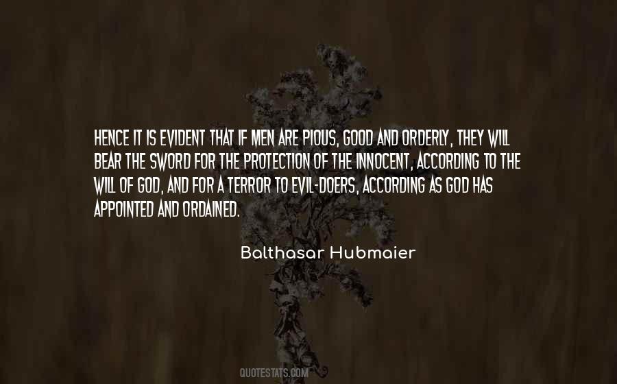 Balthasar Hubmaier Quotes #1041333