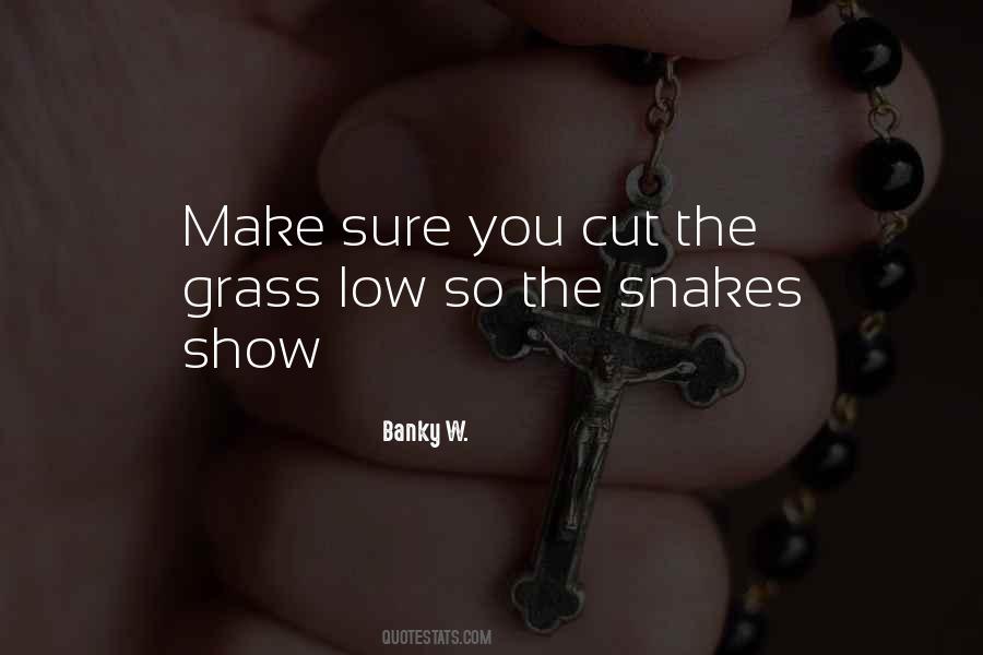 Banky W Quotes #23985