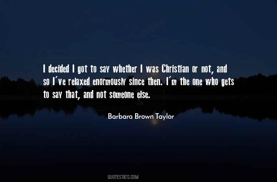 Barbara Brown Taylor Quotes #1613963
