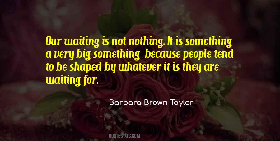 Barbara Brown Taylor Quotes #192674