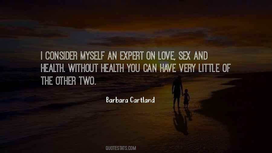 Barbara Cartland Quotes #1291466