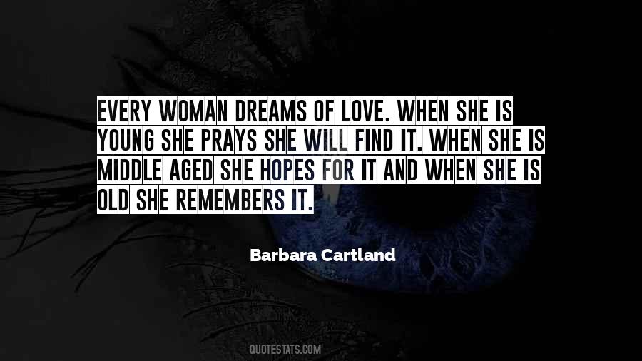 Barbara Cartland Quotes #1705814
