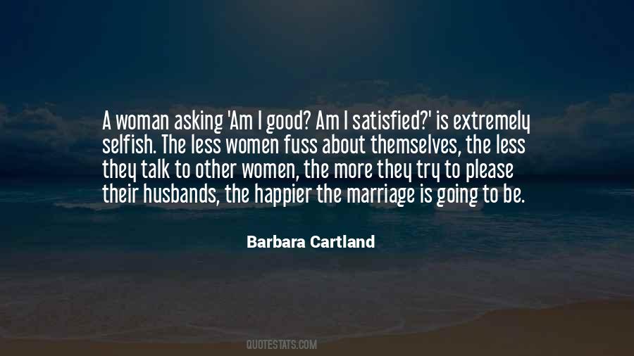 Barbara Cartland Quotes #793496