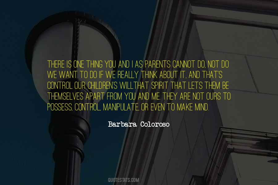 Barbara Coloroso Quotes #836872