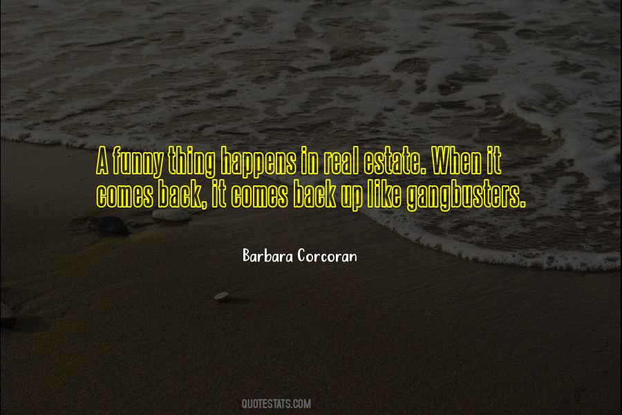 Barbara Corcoran Quotes #1424815