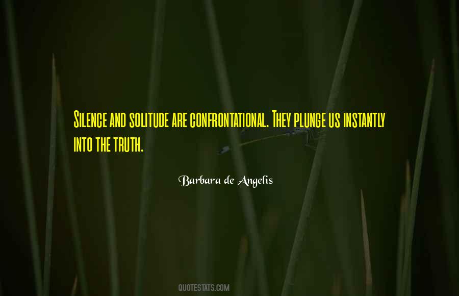 Barbara De Angelis Quotes #1673432