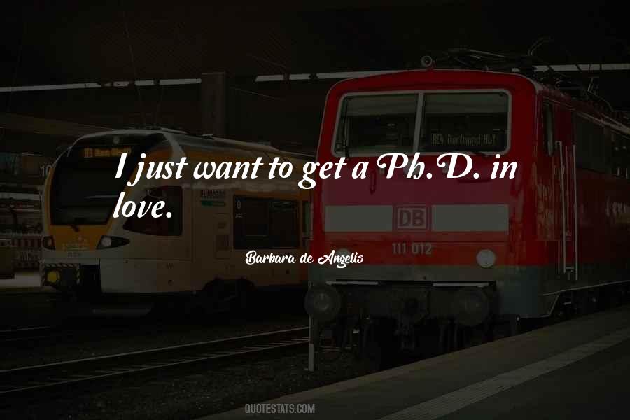 Barbara De Angelis Quotes #1817837