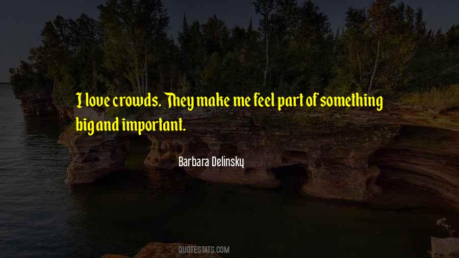 Barbara Delinsky Quotes #1800157