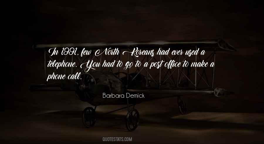 Barbara Demick Quotes #1516319