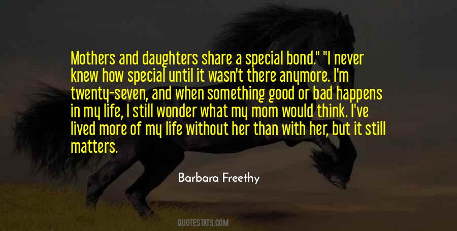 Barbara Freethy Quotes #713812