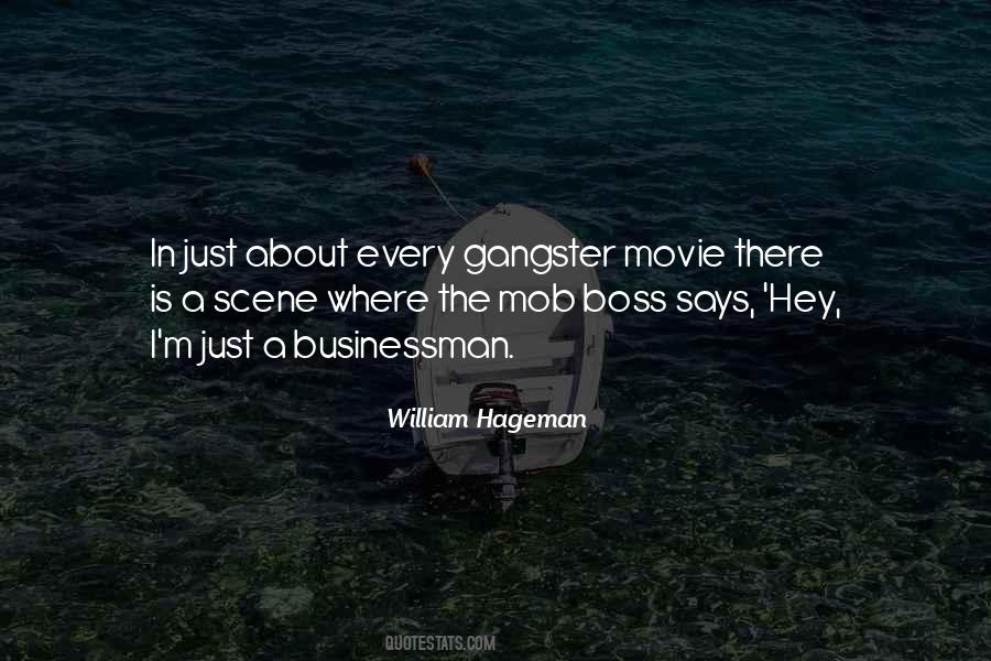 Quotes About Gangster #1215311