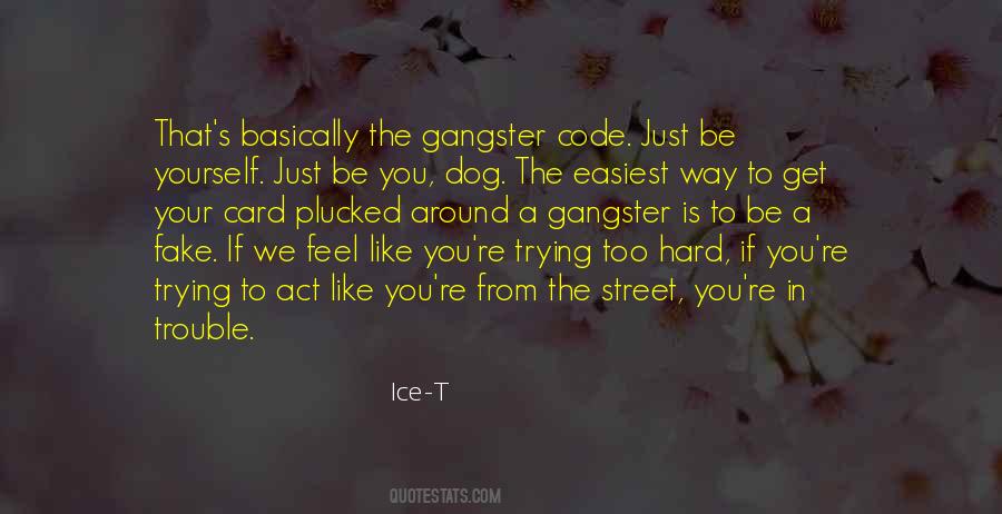 Quotes About Gangster #886886