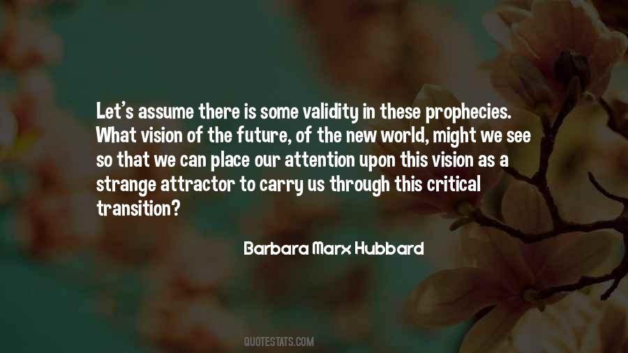 Barbara Marx Hubbard Quotes #1340219