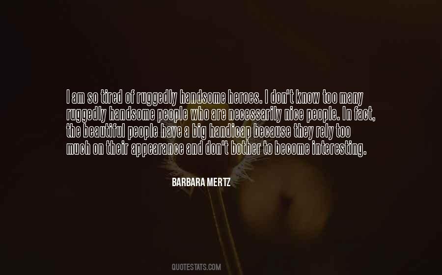 Barbara Mertz Quotes #688717