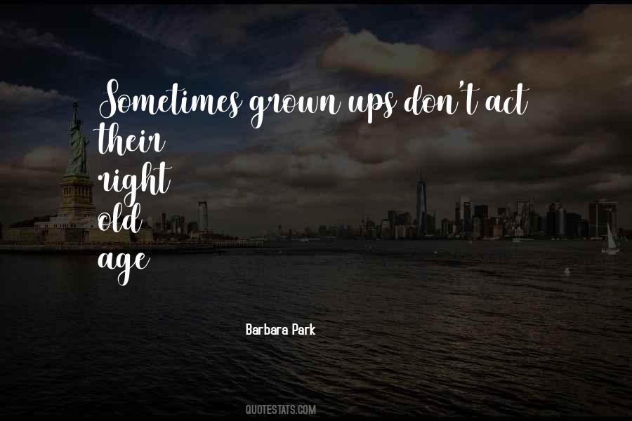 Barbara Park Quotes #1076161