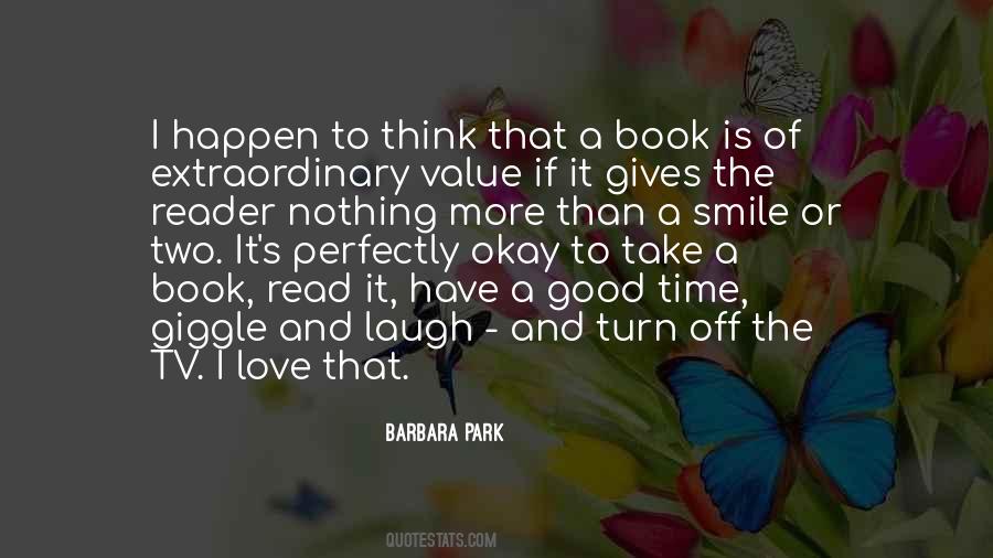 Barbara Park Quotes #1509951