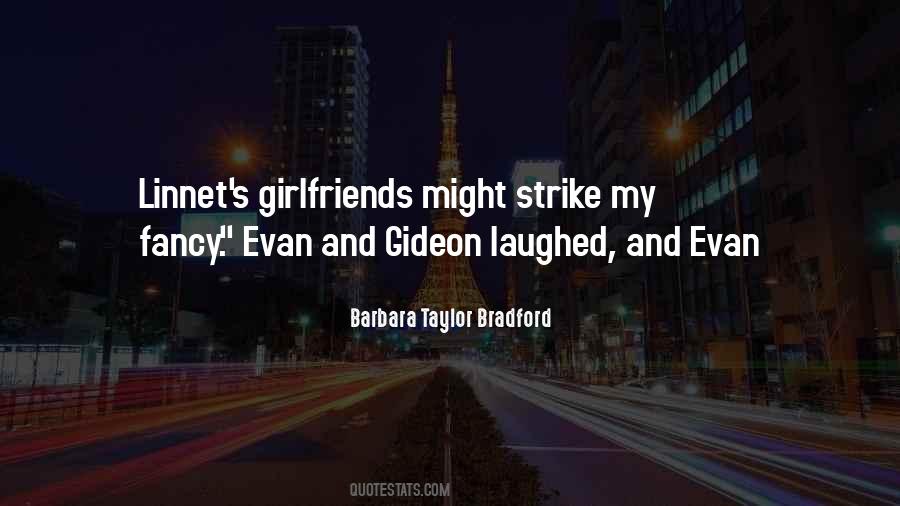 Barbara Taylor Bradford Quotes #1371157