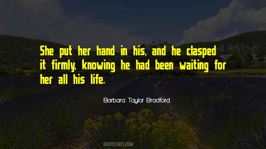 Barbara Taylor Bradford Quotes #1448848