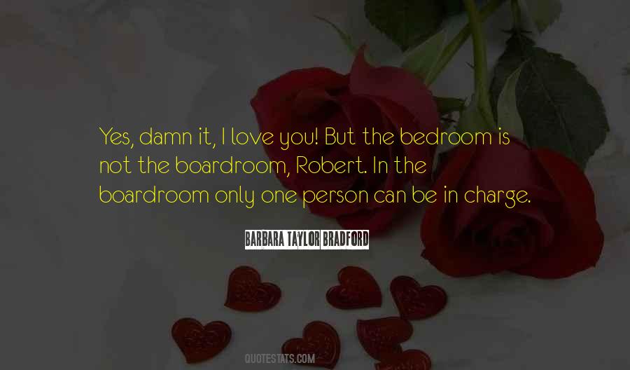 Barbara Taylor Bradford Quotes #483110