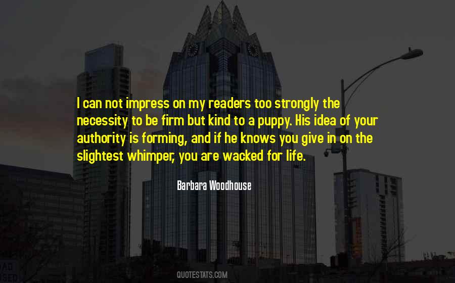 Barbara Woodhouse Quotes #126149