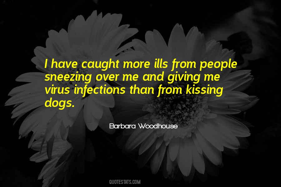 Barbara Woodhouse Quotes #1501939