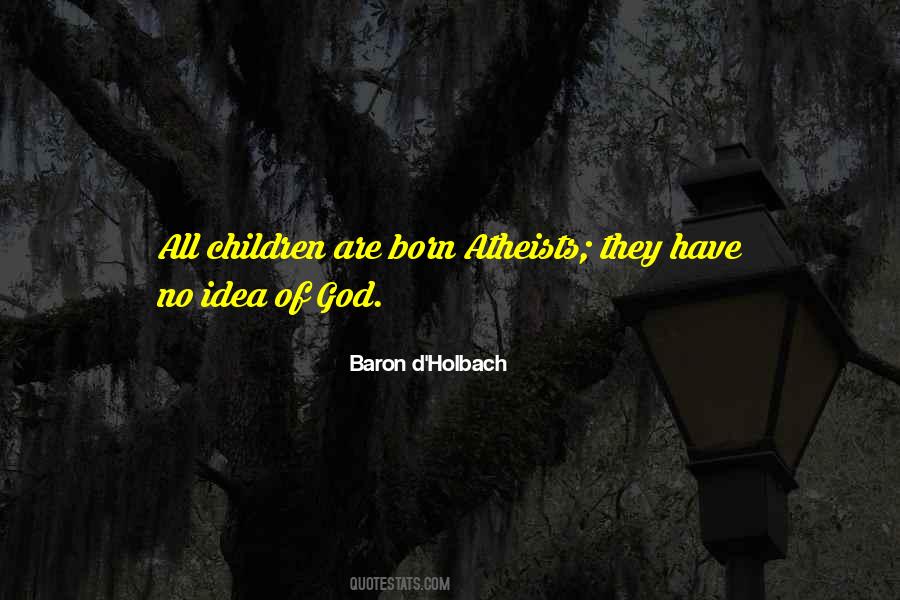 Baron D'holbach Quotes #1092613