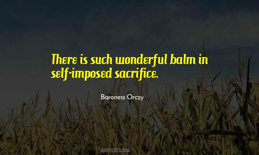 Baroness Orczy Quotes #1428392