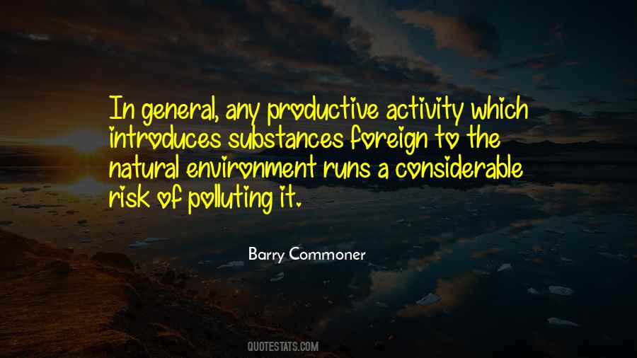 Barry Commoner Quotes #1087338