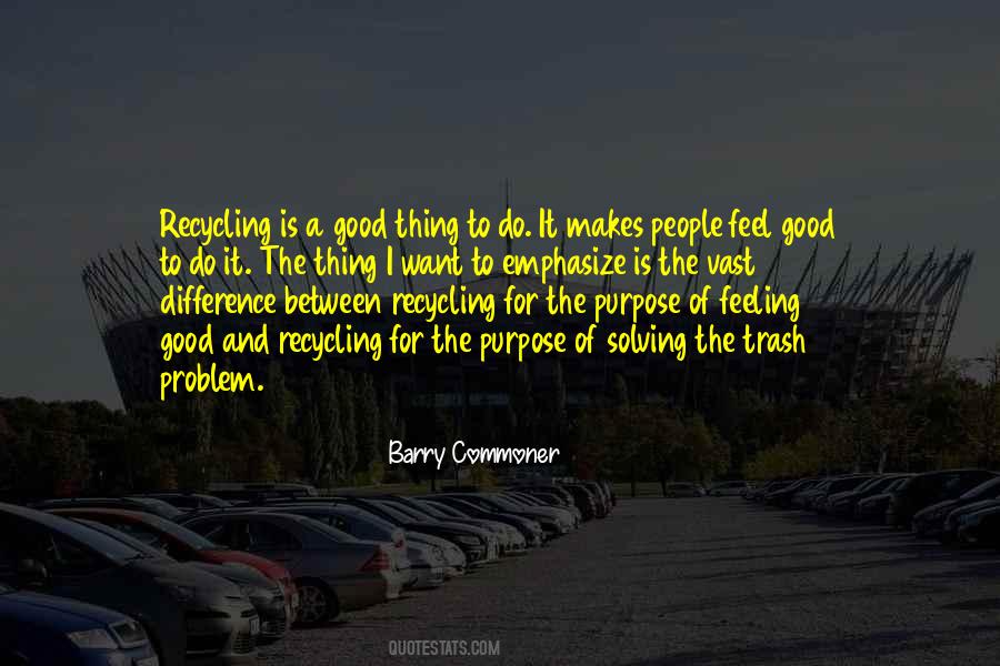 Barry Commoner Quotes #1476014