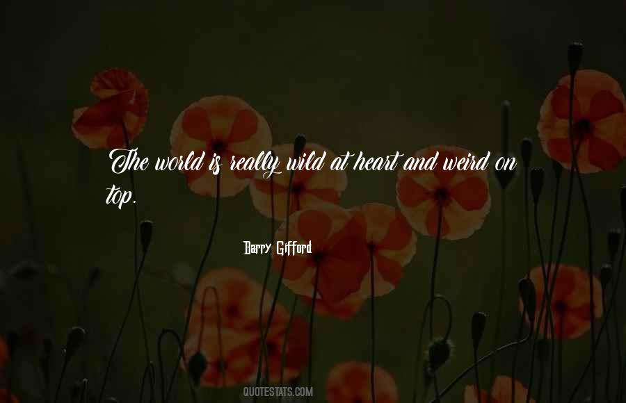 Barry Gifford Quotes #275417