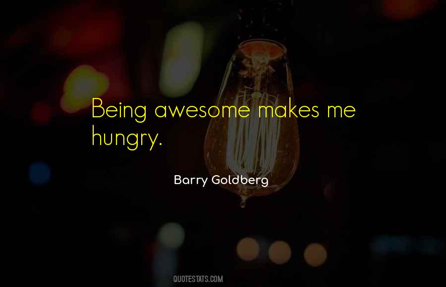 Barry Goldberg Quotes #1580110