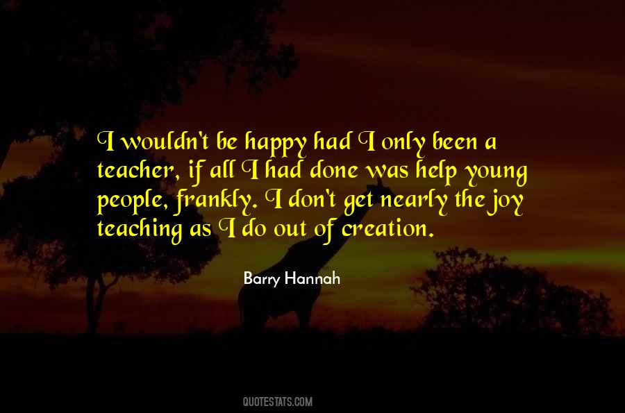 Barry Hannah Quotes #1083043