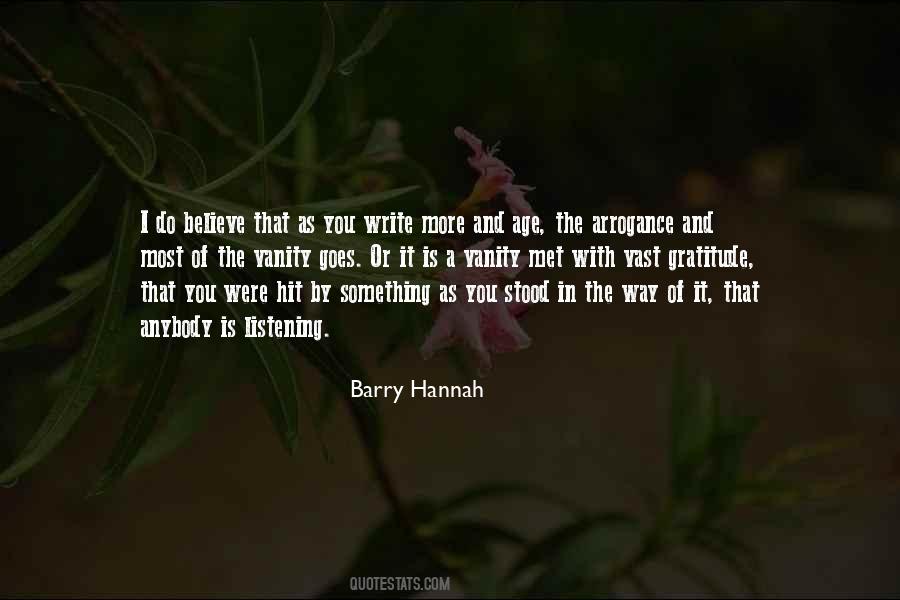 Barry Hannah Quotes #1147636