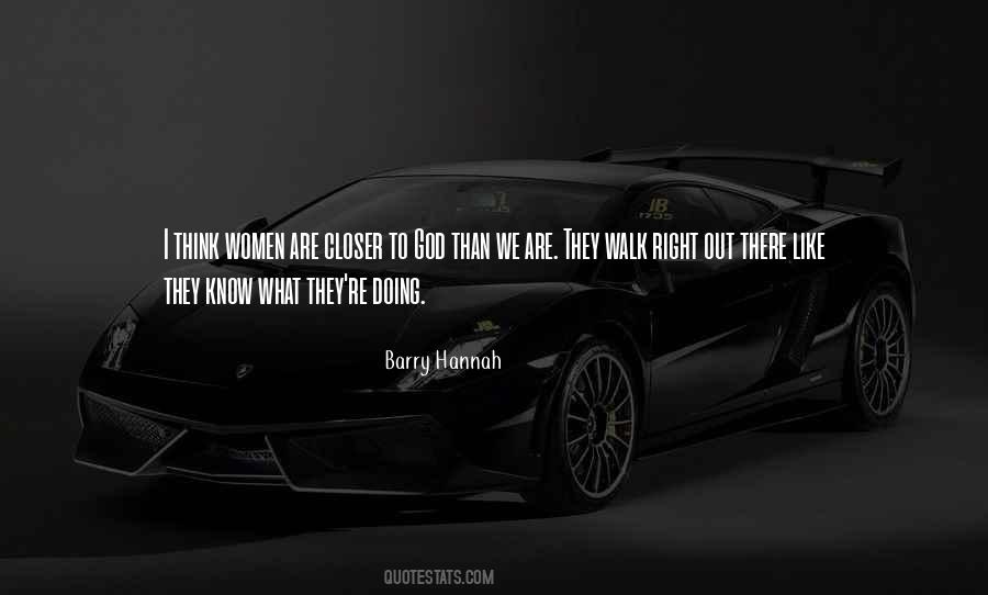 Barry Hannah Quotes #228322