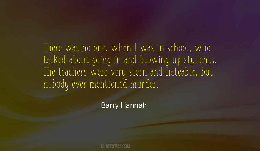 Barry Hannah Quotes #427979