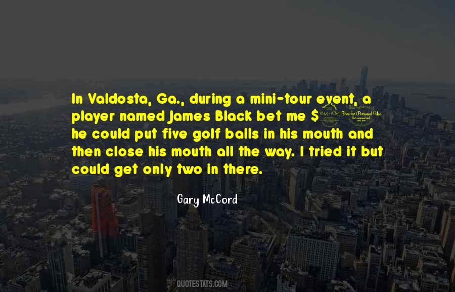 Quotes About Mini Golf #104865