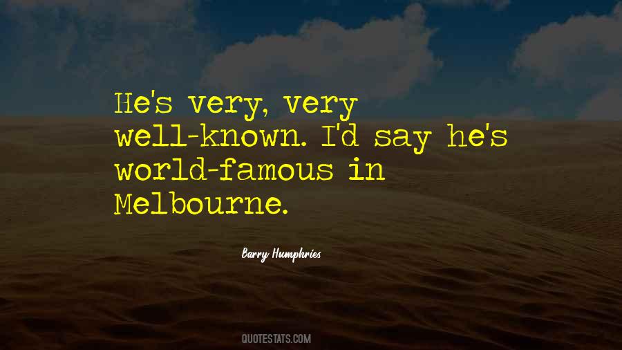 Barry Humphries Quotes #1826270
