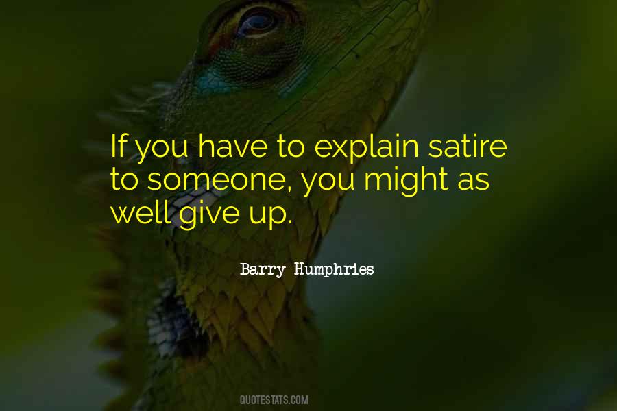 Barry Humphries Quotes #319716