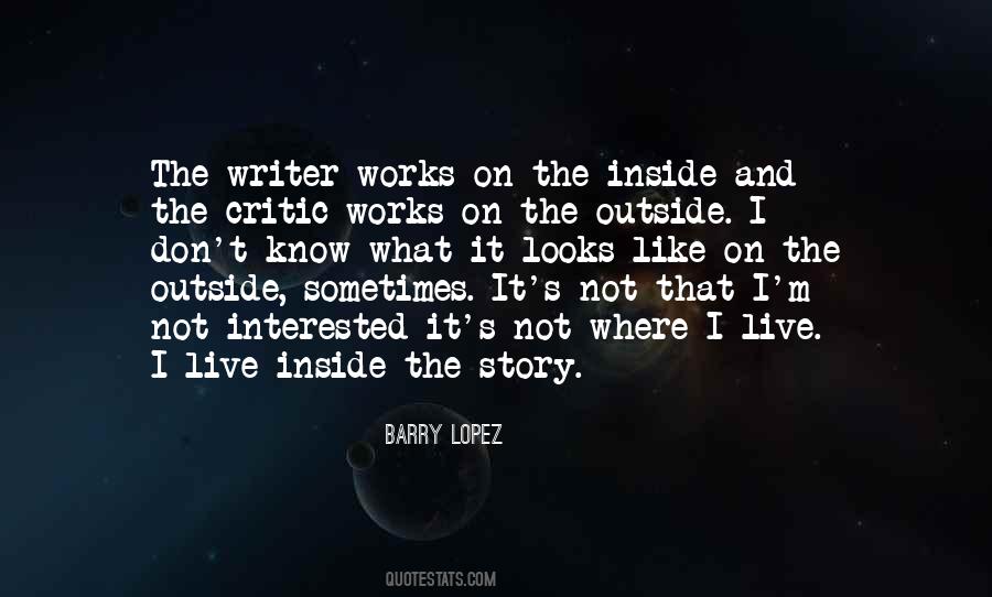 Barry Lopez Quotes #1107030