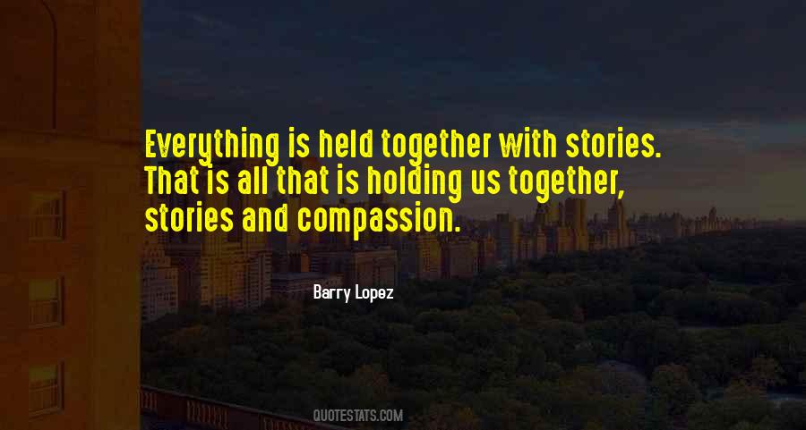 Barry Lopez Quotes #1317401