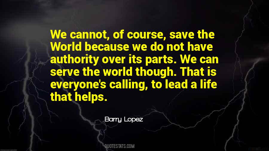 Barry Lopez Quotes #1436851