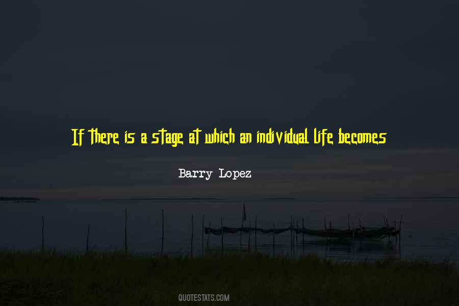 Barry Lopez Quotes #229777