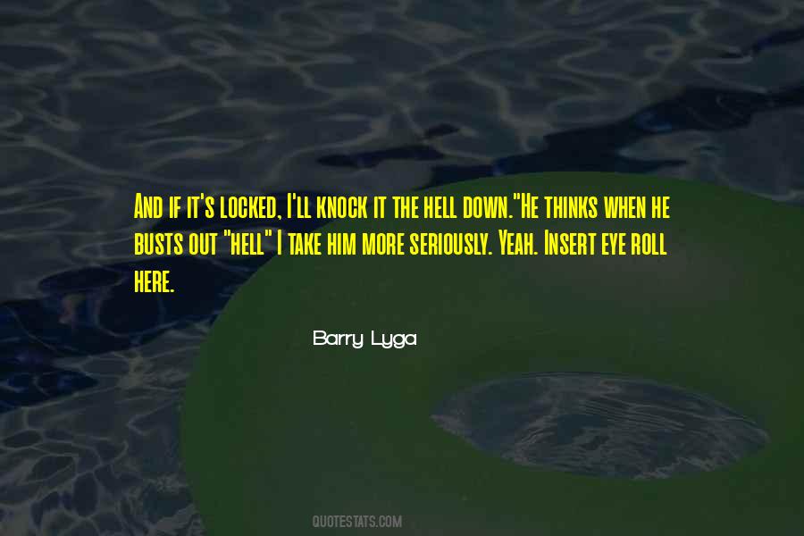 Barry Lyga Quotes #407536