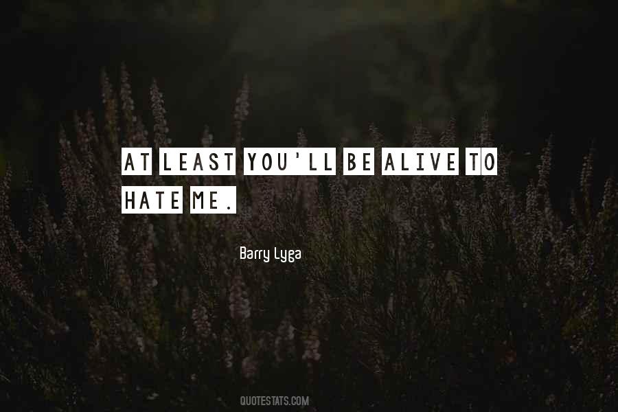 Barry Lyga Quotes #800045