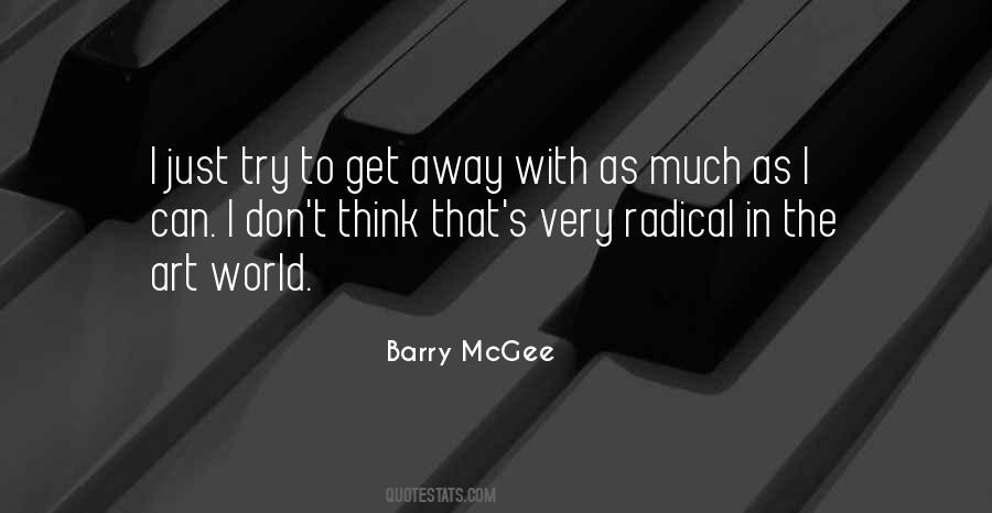 Barry Mcgee Quotes #1721285