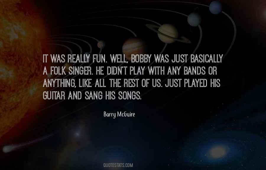 Barry Mcguire Quotes #1800619
