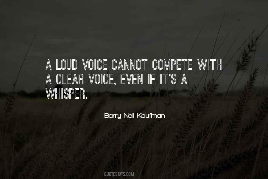 Barry Neil Kaufman Quotes #1425998